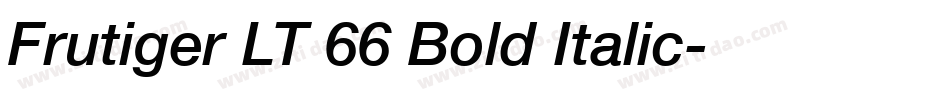 Frutiger LT 66 Bold Italic字体转换